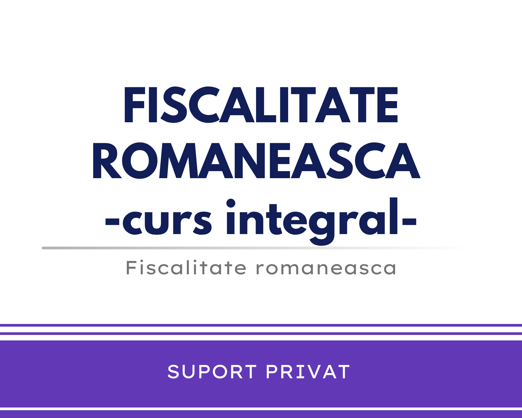 Fiscalitate Romaneasca (Engleza) – curs integral – 🟪👩🏻‍🏫