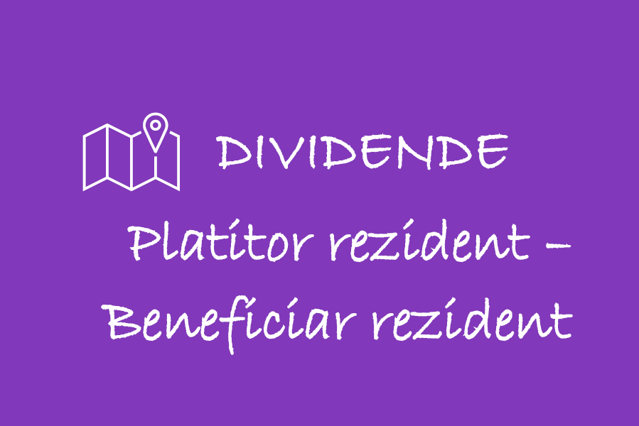 Dividende: platitor rezident – beneficiar rezident 🎁🟪
