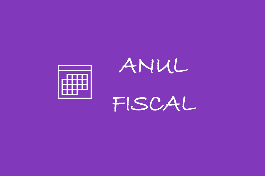 Anul fiscal 🎁 🟪
