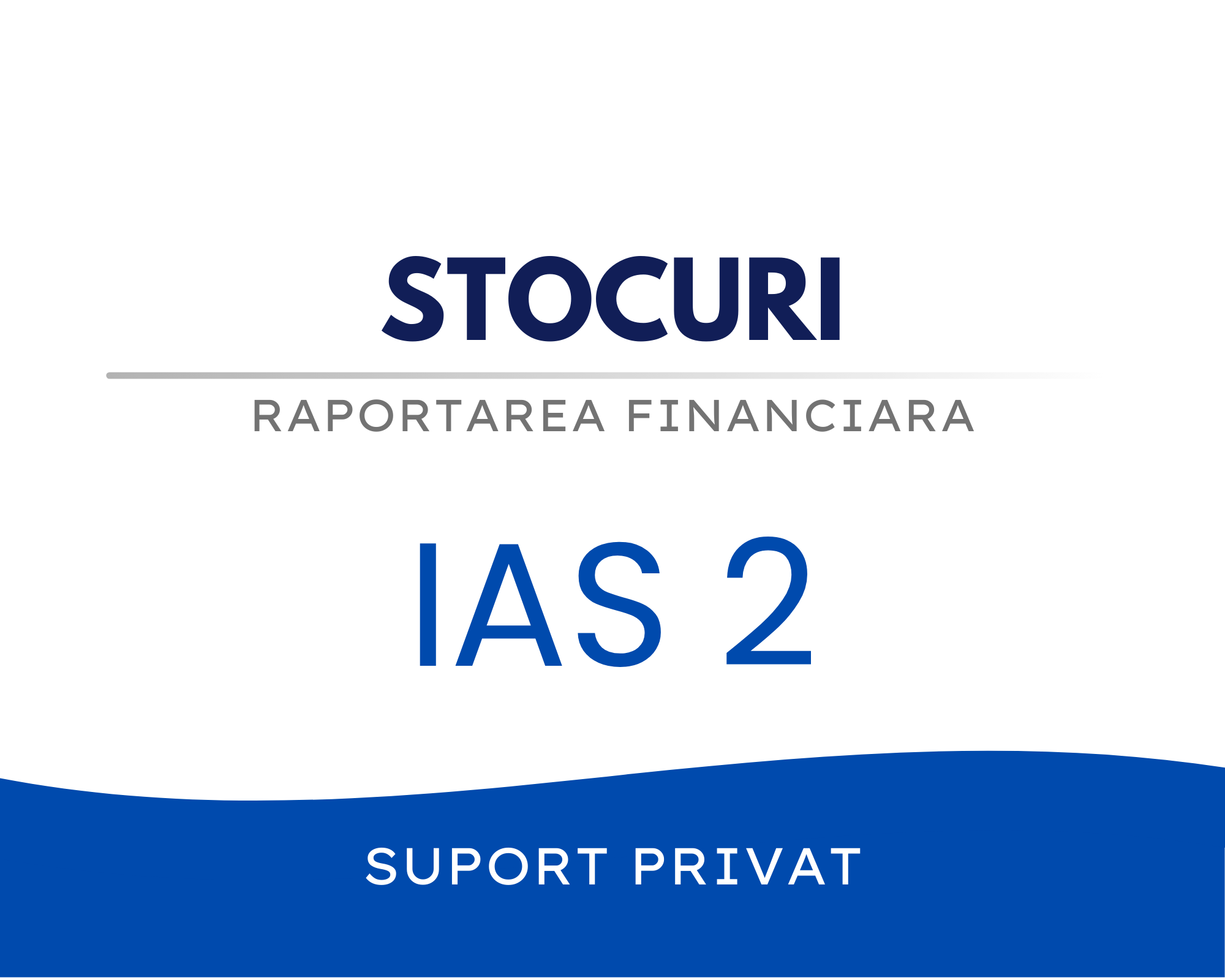 IAS 2 – Stocuri 🟦👩🏻‍🏫
