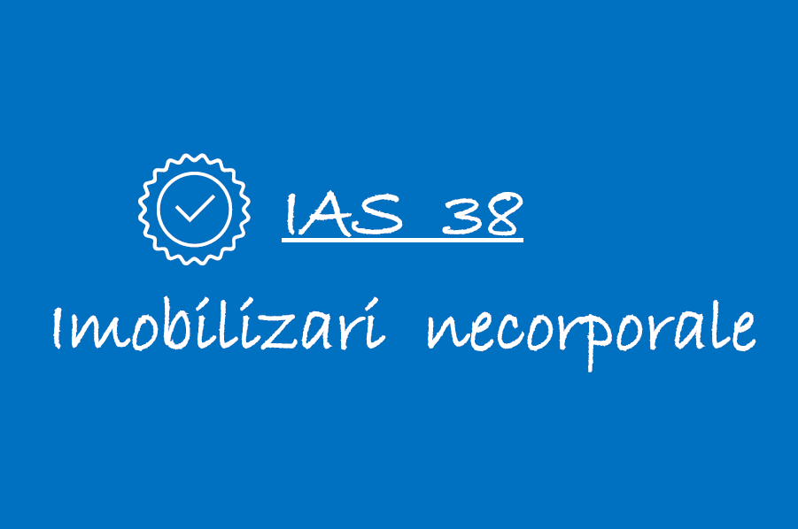 IAS 38 – Imobilizari necorporale 🟦