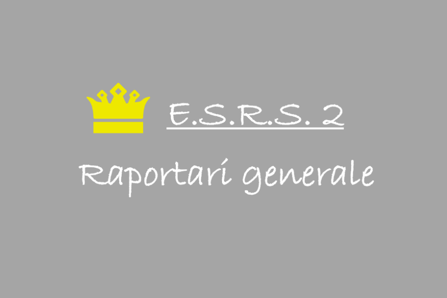 ESRS 2 Raportari generale